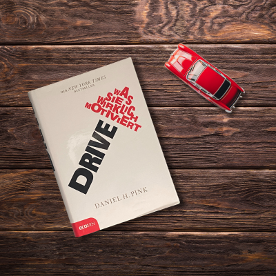 Buchtipp: „Drive“ von Daniel Pink