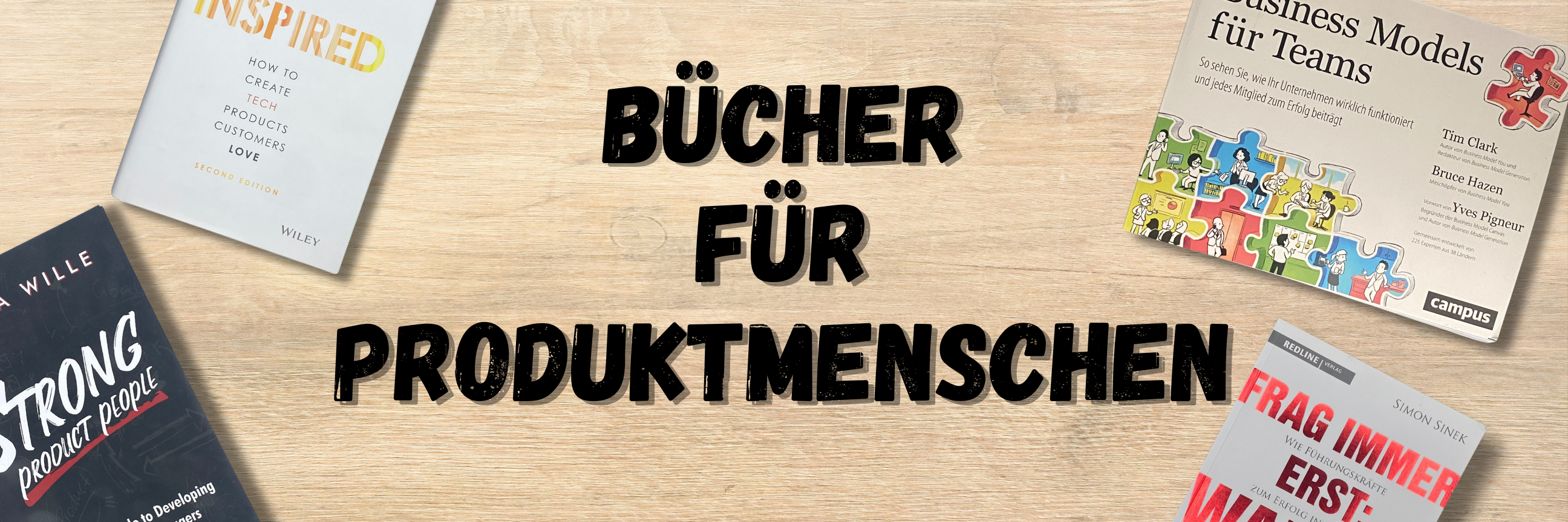 Banner Bücher Bild mit Büchern und dem Seitentitel "Bücher für Produktmenschen"